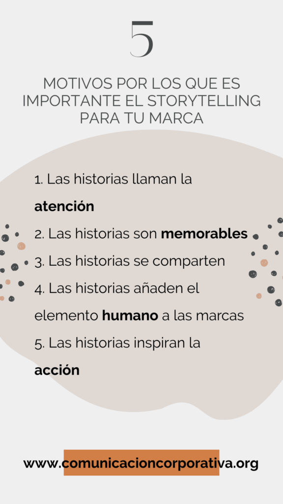 storytelling 5 motivos por los que es importante para tu marca