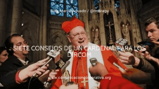 Siete consejos de un Cardenal para los dircom