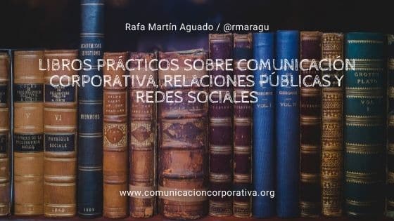 sobre Comunicación corporativa, Relaciones públicas y redes sociales