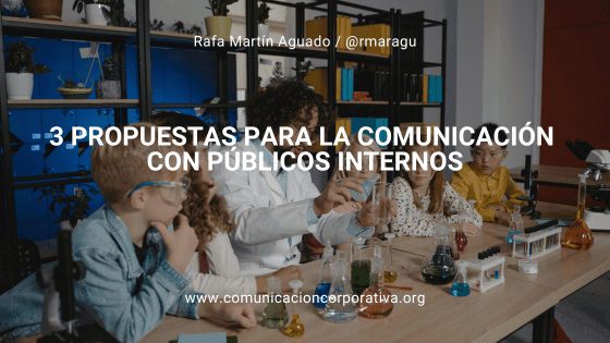 3 claves de la comunicación con públicos internos